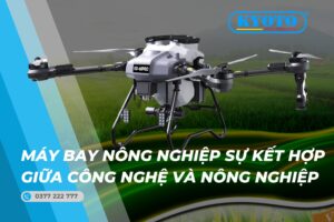 Thumbnail máy bay nông nghiệp sự kết hợp giữa công nghệ và nông nghiệp